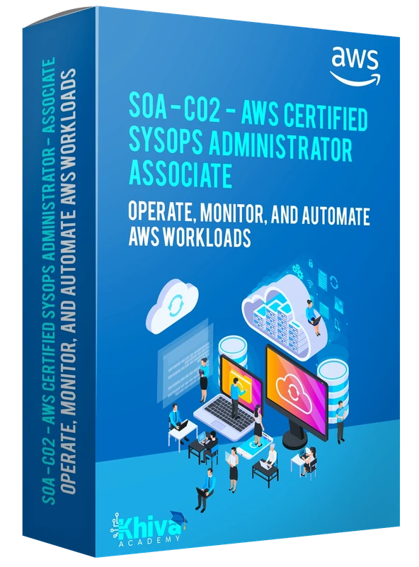 SOA-C02 – AWS Certified SysOps Administrator – Associate course artwork